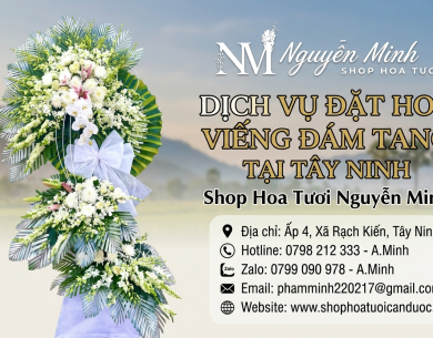 Đặt Hoa Viếng Đám Tang Tại Tây Ninh 
