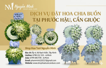 Đặt Hoa Chia Buồn Tại Phước Hậu, Cần Giuộc